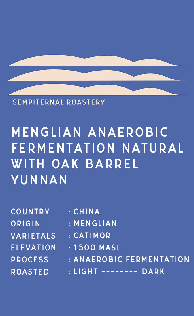 【150g or 250g】雲南 アナエロビック ナチュラル with オークバレル